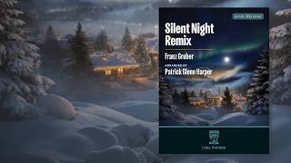 Silent Night Remix