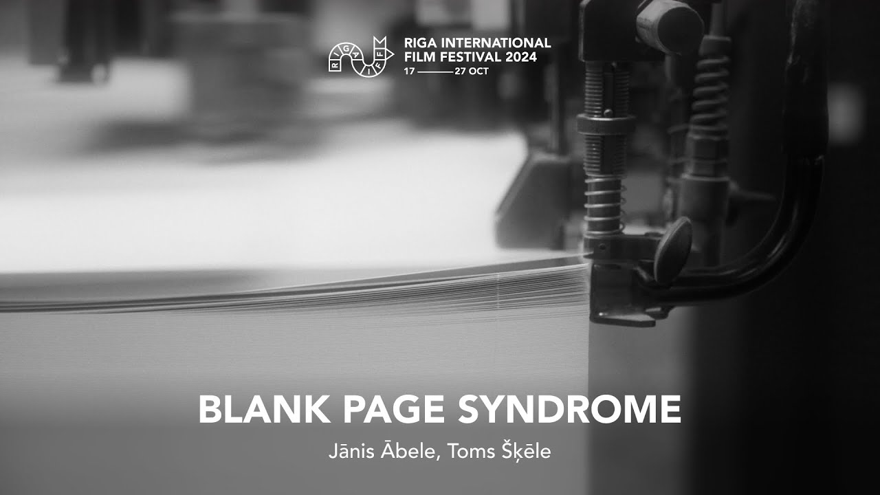 BLANK PAGE SYNDROME Trailer | RIGA IFF 2024