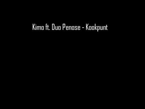 Kimo ft. Duo Penose - Kookpunt