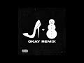 JT Jeezy OKAY Remix AUDIO