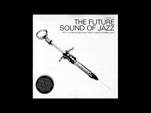 Various - The Future Sound Of Jazz  Vol. II (House, Future Jazz, Downtempo) (1996)
