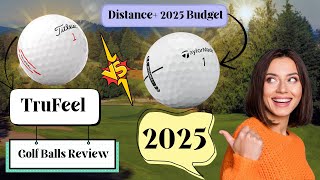 Titleist TruFeel 2025 vs TaylorMade Distance+ 2025 Budget Golf Balls Review