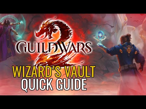 Guild Wars 2 Wizard's Vault Guide | New Daily Rewards System | Secrets Of The Obscure