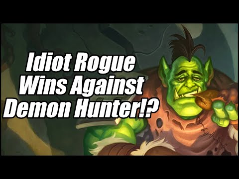 Idiot Rogue Wins Against Demon Hunter!? | Ashes of Outland | Hearthstone