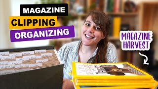 How I Organize Magazine Clippings AND Magazine Harvest