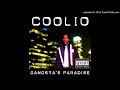 Coolio - Kinda High, Kinda Drunk + Lyrics