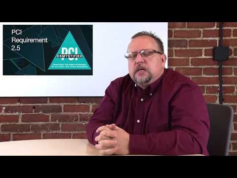 PCI Requirement 2.5 - Ensure Security Policies Are Known to All Affected Parties