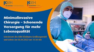 Minimalinvasive Chirurgie – Schonende Versorgung für mehr Lebensqualität