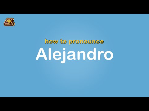 how to pronounce Alejandro 【Name】
