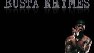 Busta Rhymes - Break Ya Neck