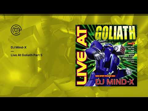 DJ Mind-X - Live At Goliath Part 5 (1999)