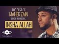 Maher Zain - Insha Allah (Live & Acoustic - New 2018) Maher Zain - Insha Allah (Live & Acoustic - New 2018)
