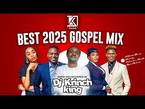 BEST PRAISE AND WORSHIP GOSPEL MIX - DJ KRINCH KING | SARAH K | JOEL LWAGA | WAPENDWA MUZIKI