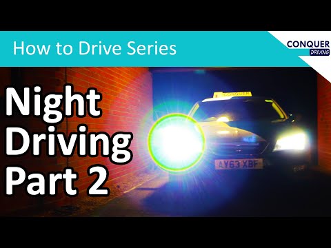 Driving at Night Part 2 - Demonstrations and Examples