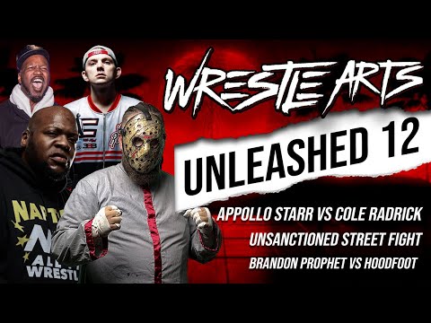 WrestleARTS Unleashed 12: Appollo Starr vs Cole Radrick, Hoodfoot vs Brandon Prophet