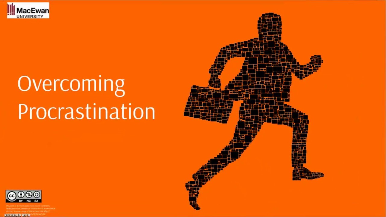 Overcoming Procrastination