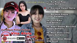 Download lagu Full Album Happy Asmara, Jihan Audy, Vita Alvia Terbaru   Ku Puja Puja, Berbeza Kasta Koplo mp3