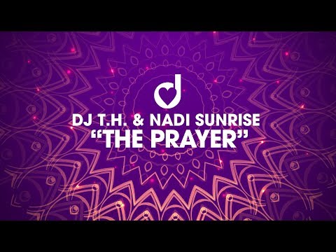 Dj T.H. & Nadi Sunrise – The Prayer