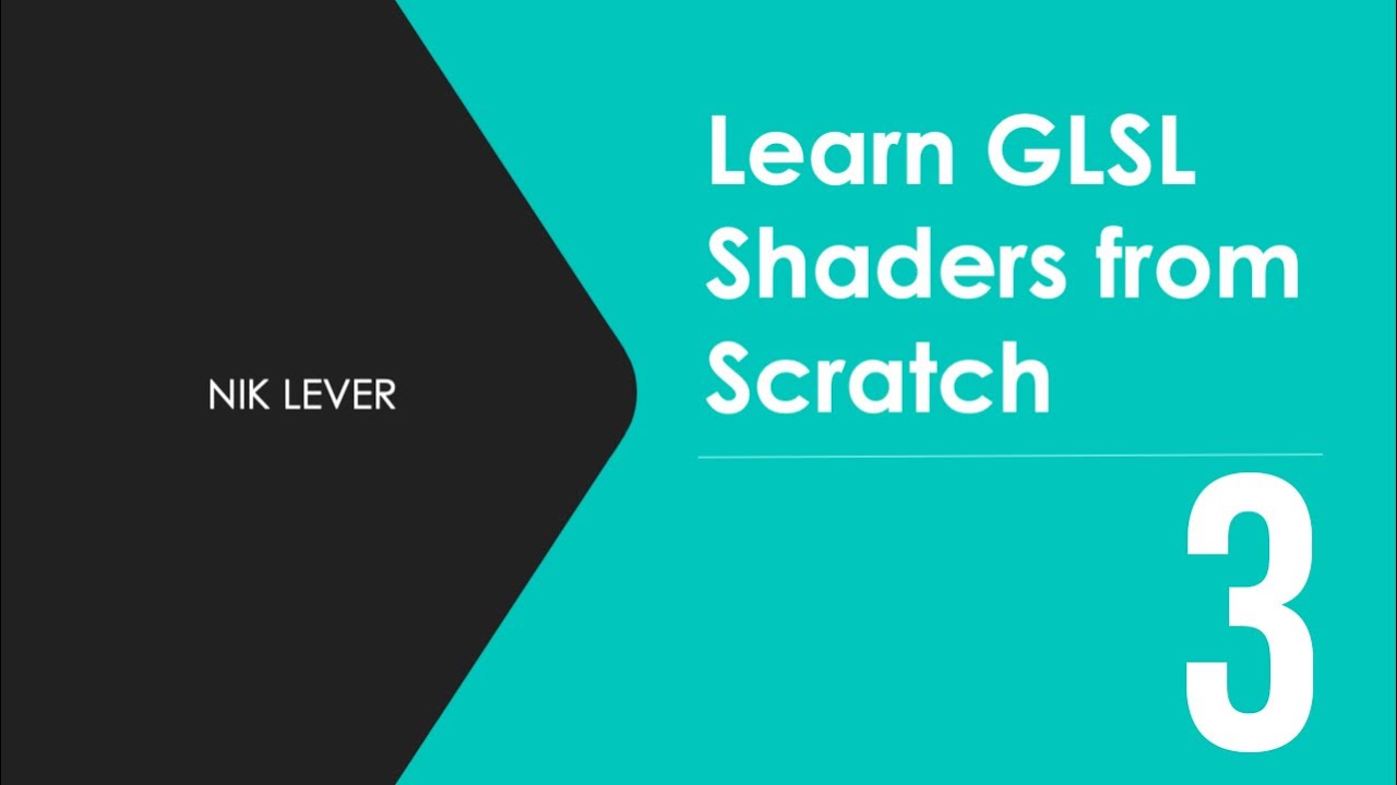 Learn GLSL Shaders from Scratch - 3
