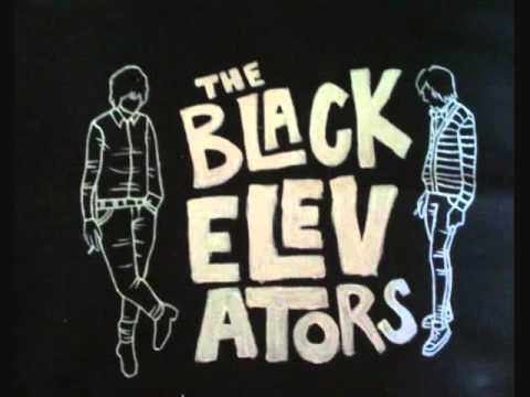 The Black Elevators- Friends of Mine