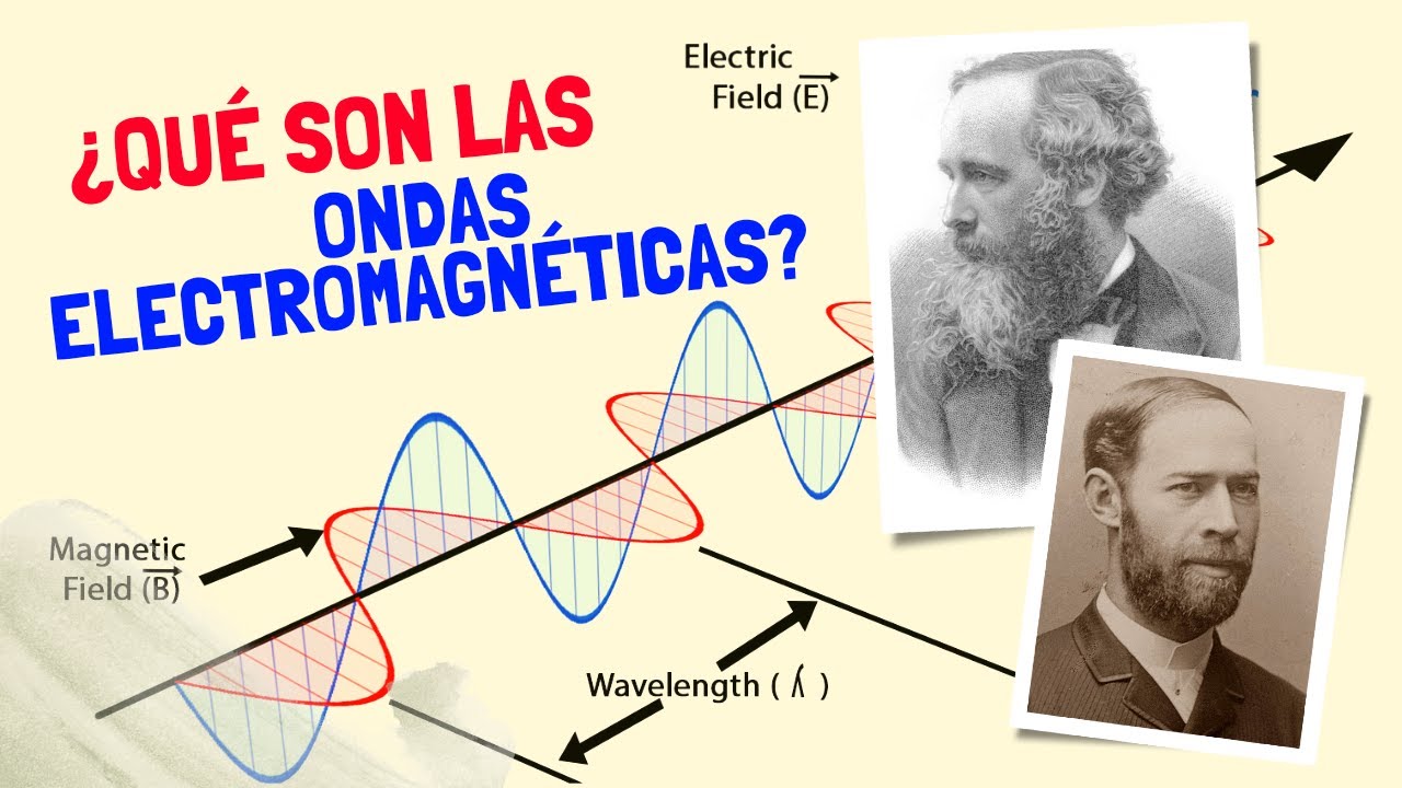 ¿Qué son las ondas electromagnéticas?
