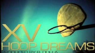 XV - Hoop Dreams