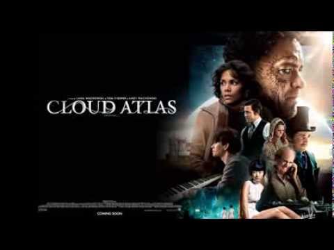 Best Films' Soundtracks - 03 - Cloud Atlas Finale (Tom Tykwer, Johnny Klimek & Reinhold Heil)