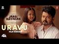 Uravu (Film Version) (Tamil) | Hon’ble CM Vijay | Jana Nayagan | Anirudh Ravichander | H Vinoth