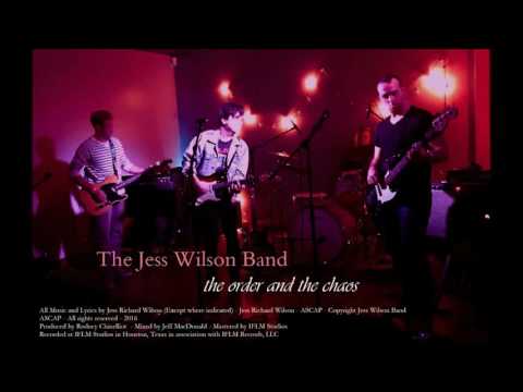 Order of Things - The Jess Wilson Band - New Single -