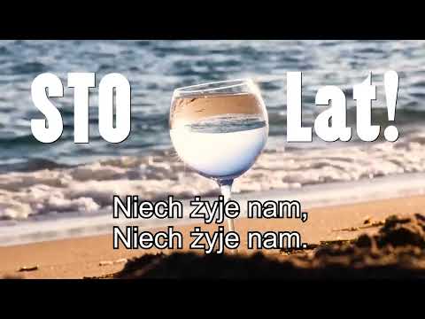 STO LAT!  Niech żyje żyje nam. Dla jubilata, solenizanta, na każdą rocznicę