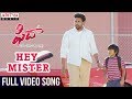 Hey Mister Full Video Song Fidaa Full Video Songs Varun Tej Sai Pallavi Sekhar Kammula