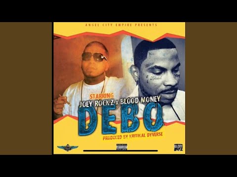 Debo (feat. Blood Money Gbe)