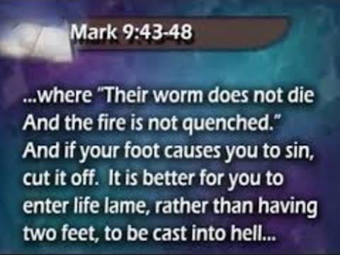 11 Undying Worm & Unquenchable Fire-Misunderstood Texts on the State of the Dead 3abn