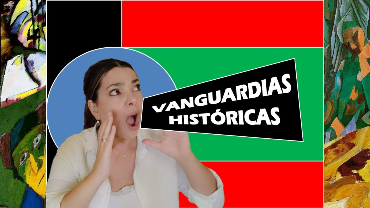 Las Vanguardias Históricas
