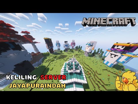 Elan -  Tour the Jayapuraindah Server!  What's it like inside?  - Minecraft Servers