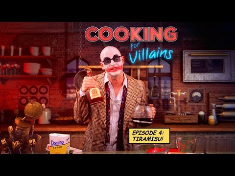 Cooking for Villains - Ep 4: Tiramisu!