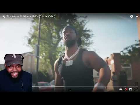 CHICAGODUDEREACTS TO Tion Wayne Ft. Nines - AMEN (Official Video)