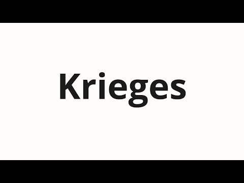 How to pronounce Krieges