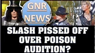 Guns N' Roses News: Slash Pissed Off Over Poison Audition? Bumblefoot & DJ Ashba Talk GNR!