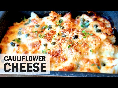 How to Make Roasted Cauliflower Cheese | Cauliflower Recipe