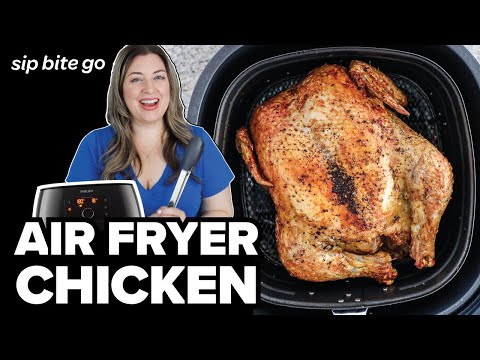 Air Fryer Whole Chicken Recipe (Rotisserie Style)