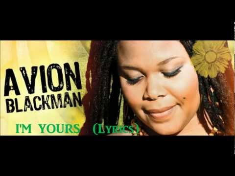 Avion Blackman - I'm Yours
