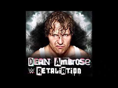 WWE Dean Ambrose Theme “Retaliation” (V1) (HD - HQ)