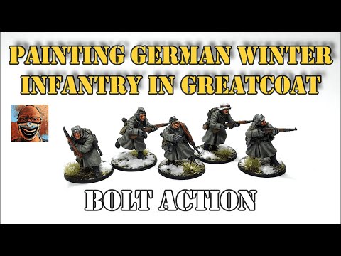 Painting German Winter Infantry in Greatcoat. Bolt Action