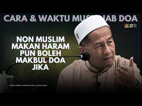 USTAZ SHAHRIR LONG - CARA DAN WAKTU MUSTAJAB DOA