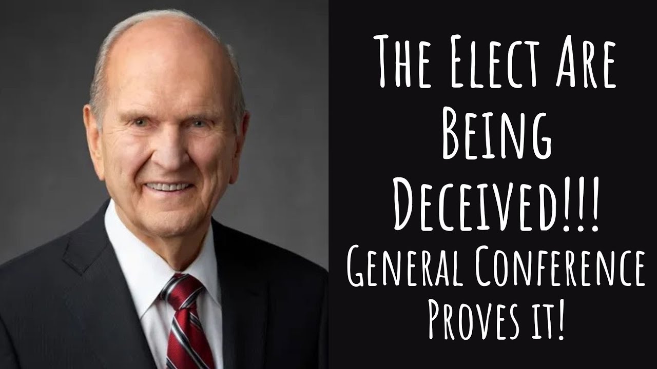 Even the Elect Are Being Deceived: Christ’s Warning and President Nelson’s Litmus Test for Truth!