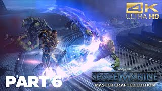 Warhammer 40k Space Marine Master Crafted Edition:Gameplay👀Part-6 ( The Inquisitor "-" Giants")