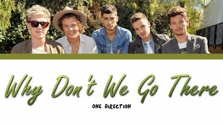ONE DIRECTION - WHY DON&#39;T WE GO THERE lyrics (Color Coded)