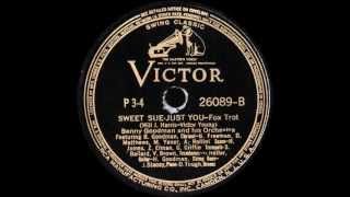 78 RPM: Benny Goodman & his Orchestra - Sweet Sue, Just You