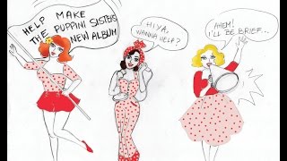 Crowdfunding With The Puppini Sisters